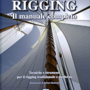 Rigging, il più famoso manuale per  barche è stato tradotto in italiano