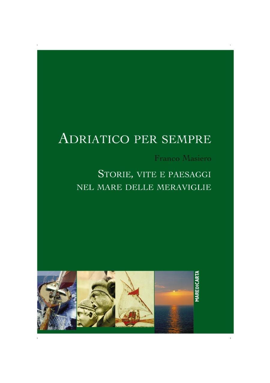 Adriatico per sempre: immergersi nella  lettura riserva un mare di scoperte