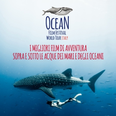Ocean Film Festival World Tour, il grande  schermo vi guida in un mare d'emozioni