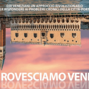 Venezia a testa in giù? Tranquilli,  questa volta l’acqua alta non c’entra