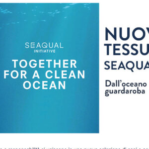 Seaqual: l’abito non fa il monaco  ma può far diventare il mare più pulito